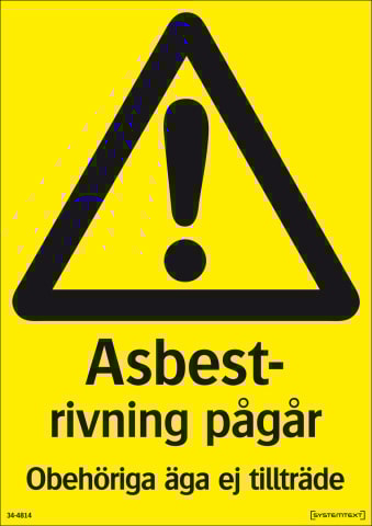 Systemtext Skylt Rivning asbest 210x297 mm
