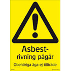 Systemtext Skylt Rivning asbest 210x297 mm