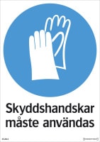 Systemtext Skylt Skyddshandskar måste användas