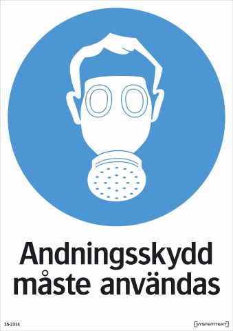 Systemtext Skylt Andningsskydd måste användas 210x297mm
